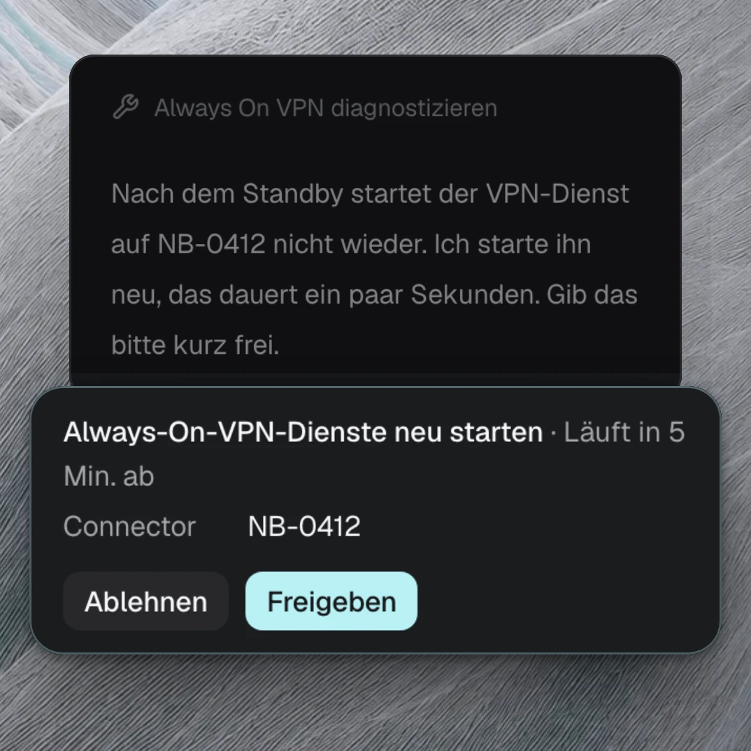 Produktansicht: Im Chat bittet nara um Freigabe, bevor es auf dem Notebook NB-0412 die Always-On-VPN-Dienste neu startet, mit den Schaltflächen Ablehnen und Freigeben.