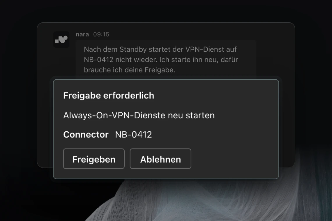 Produktansicht: In Microsoft Teams bittet nara um Freigabe, die Always-On-VPN-Dienste auf dem Notebook NB-0412 neu zu starten, mit Freigeben und Ablehnen.