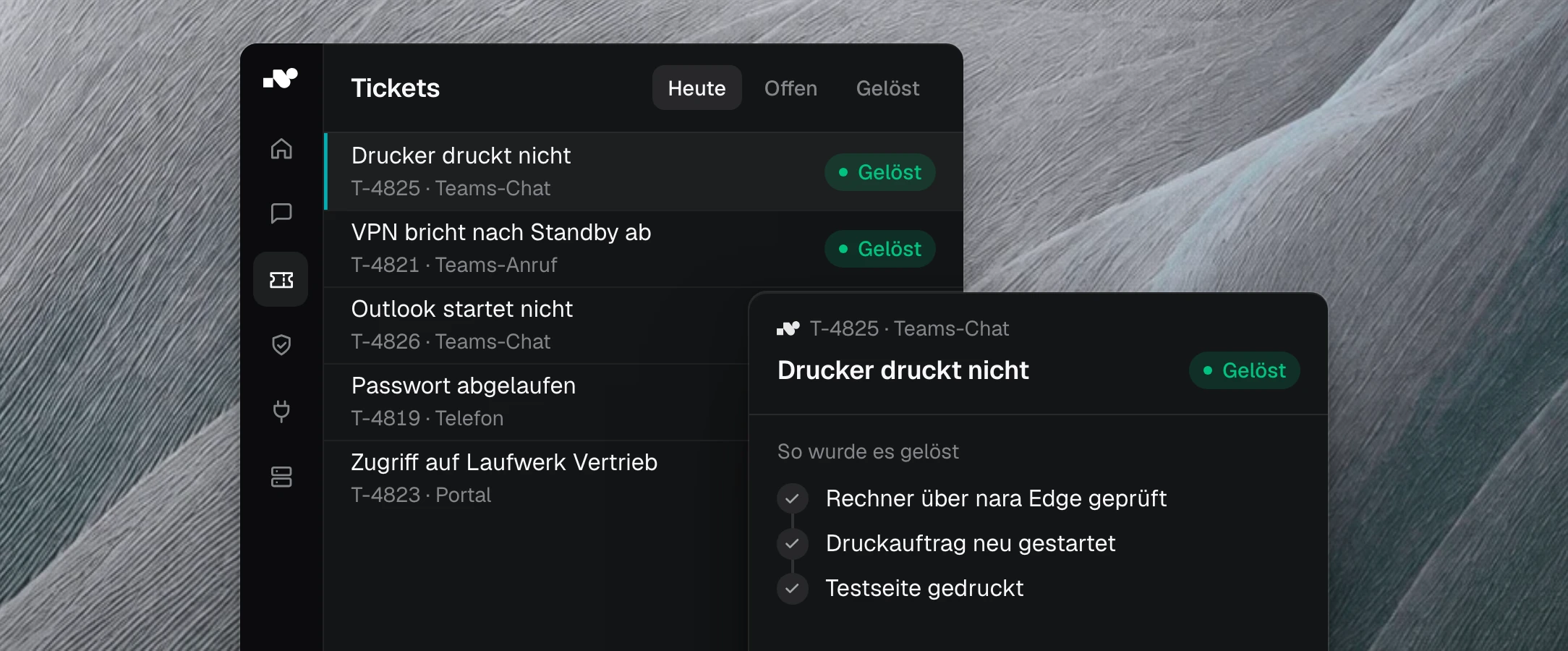Produktansicht: Die Tickets des Tages in nara, die meisten gelöst. Vorn der Fall „Drucker druckt nicht“ mit den drei Schritten, mit denen nara ihn gelöst hat.