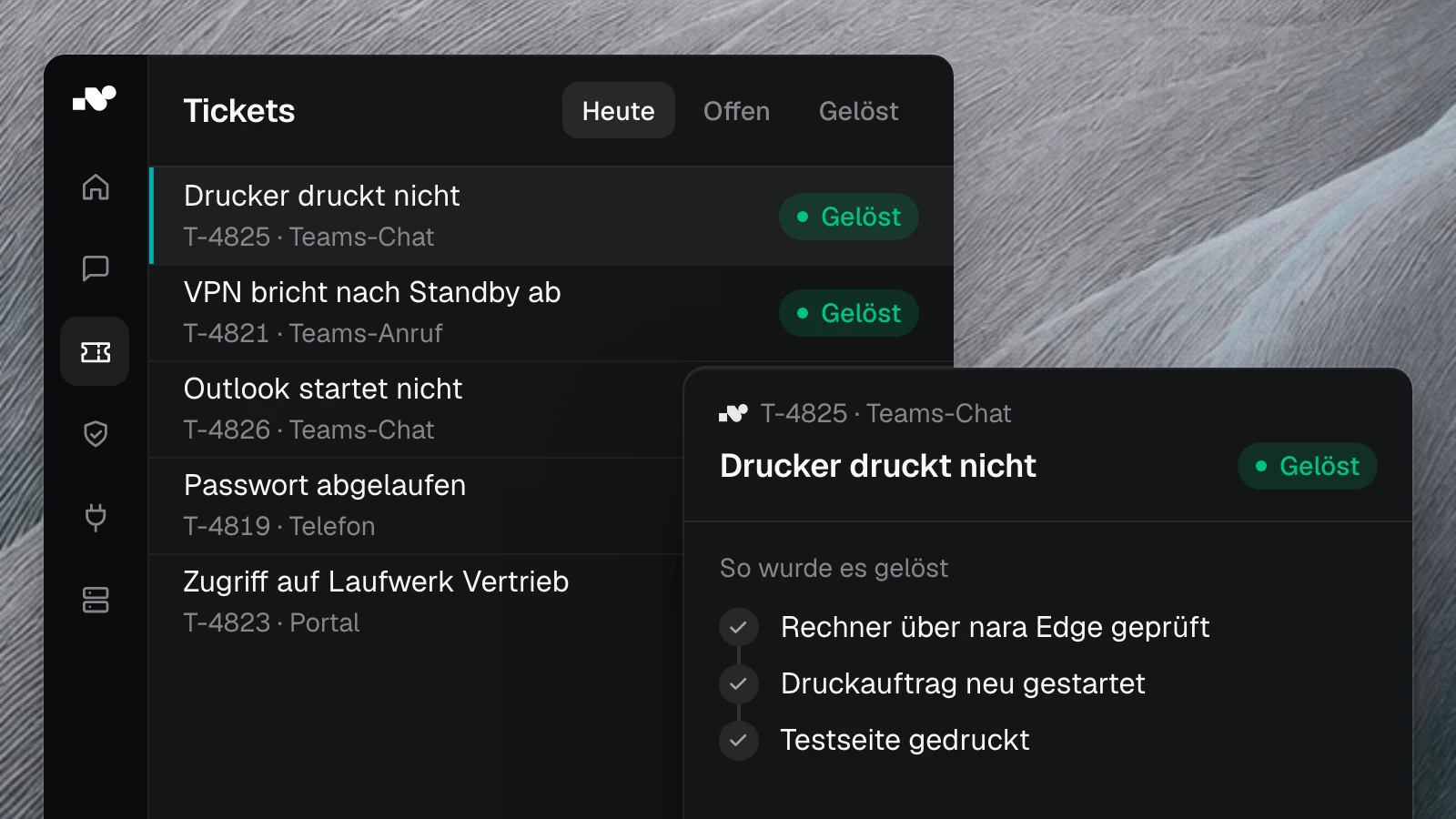 Produktansicht: Die Tickets des Tages in nara, die meisten gelöst. Vorn der Fall „Drucker druckt nicht“ mit den drei Schritten, mit denen nara ihn gelöst hat.