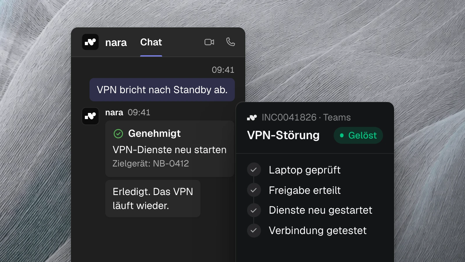 Produktansicht: In Microsoft Teams meldet jemand „VPN bricht nach Standby ab.“ nara startet nach der Freigabe die VPN-Dienste neu. Das Ticket zeigt jeden Schritt und ist gelöst.